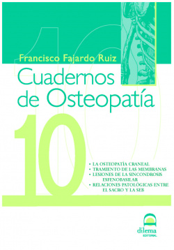 TOMO X: CUADERNOS DE OSTEOPATÍA
