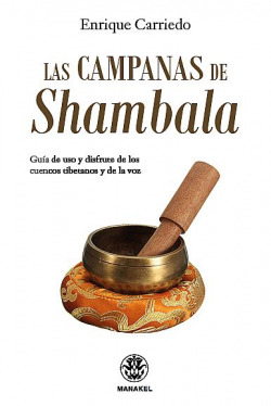 CAMPANAS DE SHAMBALA, LAS