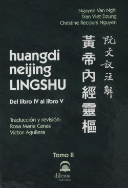 HUANGDI NEIJING LINGSHU TOMO II