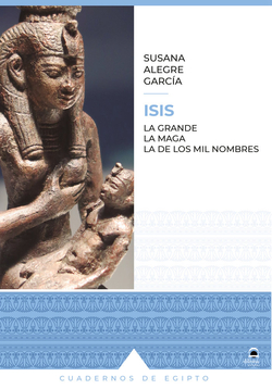 Isis.La grande.La maga.La de los mil nombres
