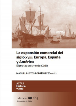 LA EXPANSIÓN COMERCIAL DEL SIGLO XVIII: EUROPA, ESPAÑA Y AMÈRICA