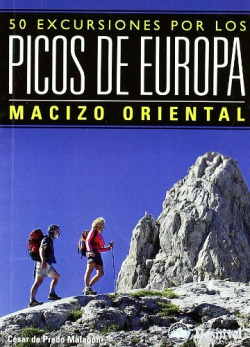 Macizo oriental 50 excursiones picos de europa