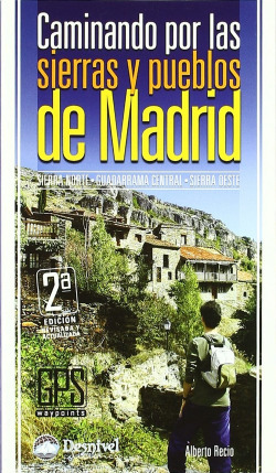 Caminando por sierras y pueblos de Madrid
