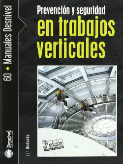 Prevención y seguridad en trabajos verticales