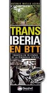 Transiberia en btt: travesia 19 etapas peninsula iberica
