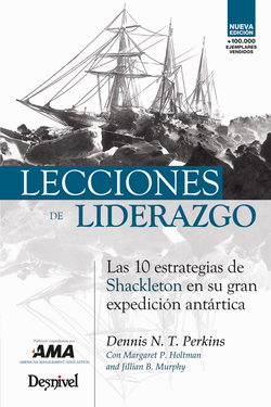 Lecciones de liderazgo:las 10 estrategias de shackleton en su