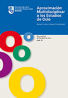 Aproximación Multidisciplinar a los Estudios de Ocio