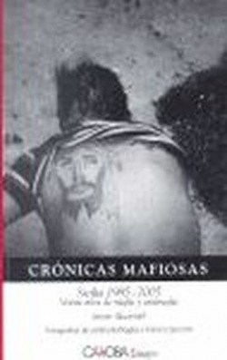 Crónicas mafiosas: Sicilia 1985-2005