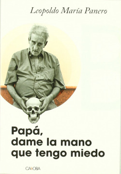 Papá, dame la mano que tengo miedo