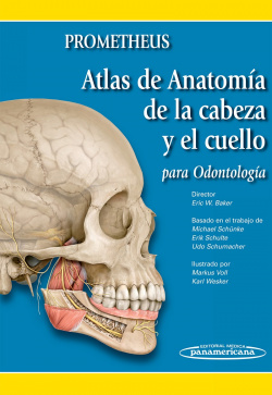 ATLAS DE ANATOMÍA DE LA CABEZA Y EL CUELLO PARA ODONTÓLOGOS