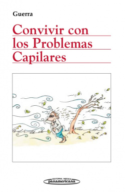CONVIVIR CON LOS PROBLEMAS CAPILARES
