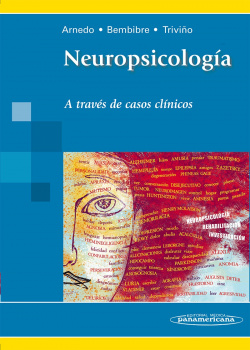 Neuropsicologia: a traves de casos clinicos