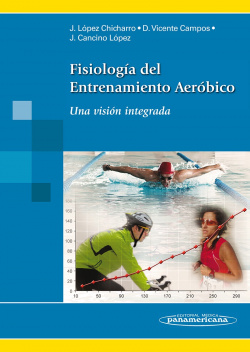 Fisiología del Entrenamiento Aeróbico. Una visión integrada