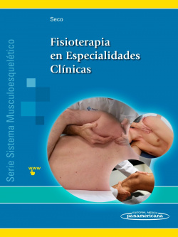 Fisioterapia en Especialidades Clínicas. (Sistema musculoesquelético - II)
