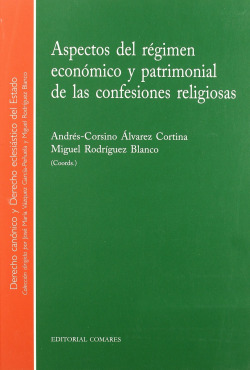 Aspectos del regimen economico y patrimonial de las confesiones religiosas