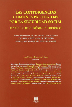 Las contingencias comunes protegidas por la seguridad social. estudio de su regi
