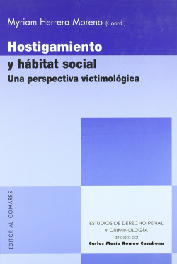 Hostigamiento y habitat social