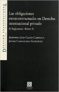 Las obligaciones extracontractuales en derecho internacional privado