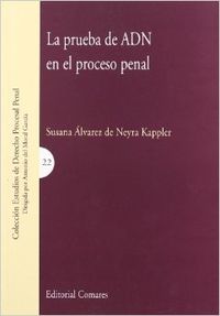 La prueba de adn en el proceso penal