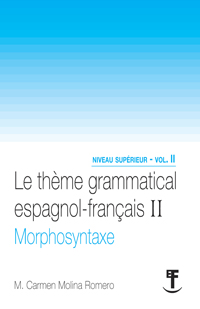 Le thème grammatical espagol-français II