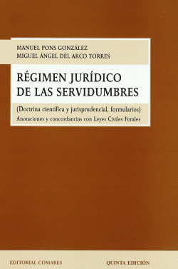 Régimen jurídico de las servidumbres