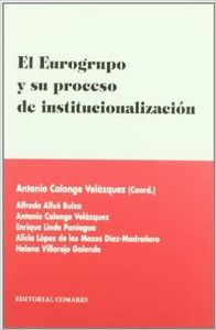 El Eurogrupo y su proceso de institucionalización