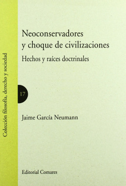 Neoconservadores y choque de civilizaciones