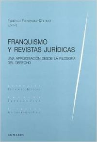 Franquismo y revistas juridicas. una aproximacion desde la filosofia del derecho