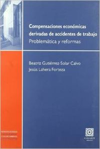 Compensaciones economicas derivadas de accidentes de trabajo