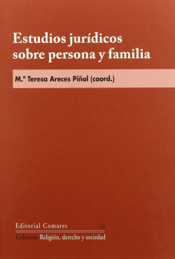 Estudios juridicos sobre persona y familia