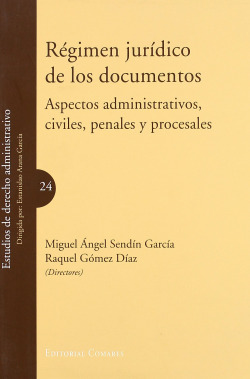 Régimen jurídico de los documentos
