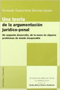 Una teoria de la argumentacion juridico-penal