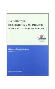 La directiva de servicios y su impacto sobre el comercio europeo