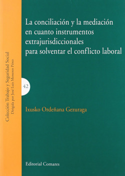 La conciliacion y la mediacion en cuanto instrumentos extrajurisdiccionales para