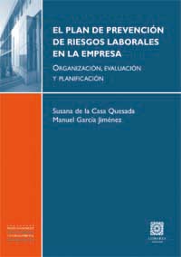 El plan de prevencion de riesgos laborales en la empresa