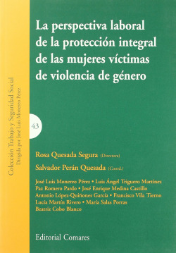 La perspectiva laboral de la proteccion integral de las mujeres victimas de viol