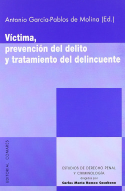 Victima, prevencion del delito y tratamiento del delincuente