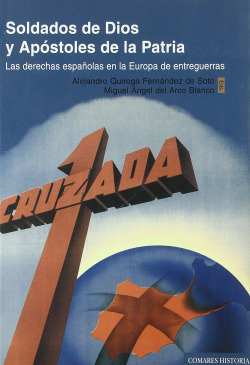 Soldados de dios y apostoles de la patria