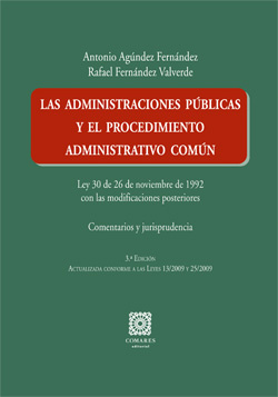 Las administraciones publicas y el procediemiento administrativo comun