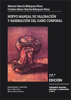 Nuevo manual de valoracion y baremacion del daño corporal