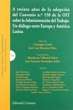 A treinta años de la adopcion del Convenio nº 150 de la OIT sobre la Administración del Trabajo