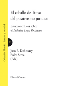 El caballo de troya del positivismo juridico