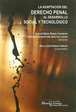 La adaptacion del derecho penal al desarrollo social y tecnologico