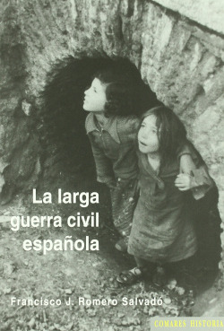 La larga guerra civil española