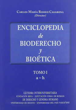 Enciclopedia de bioderecho y bioética