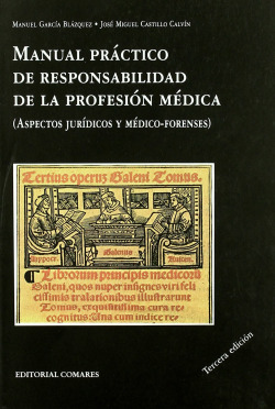 Manual practico de responsabilidad de la profesion medica