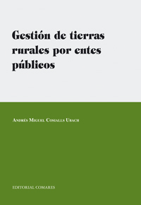Gestión de tierras rurales por entes públicos