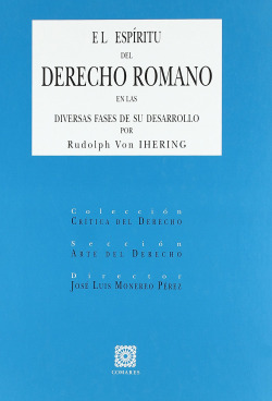 El espiritu del derecho romano en las diversas fases de su desarrollo