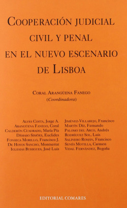 Cooperacion judicial civil y penal en el nuevo escenario de lisboa