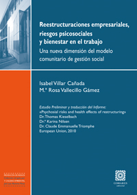 Reestructuraciones empresariales, riesgos psicosociales y bienestar en el trabaj